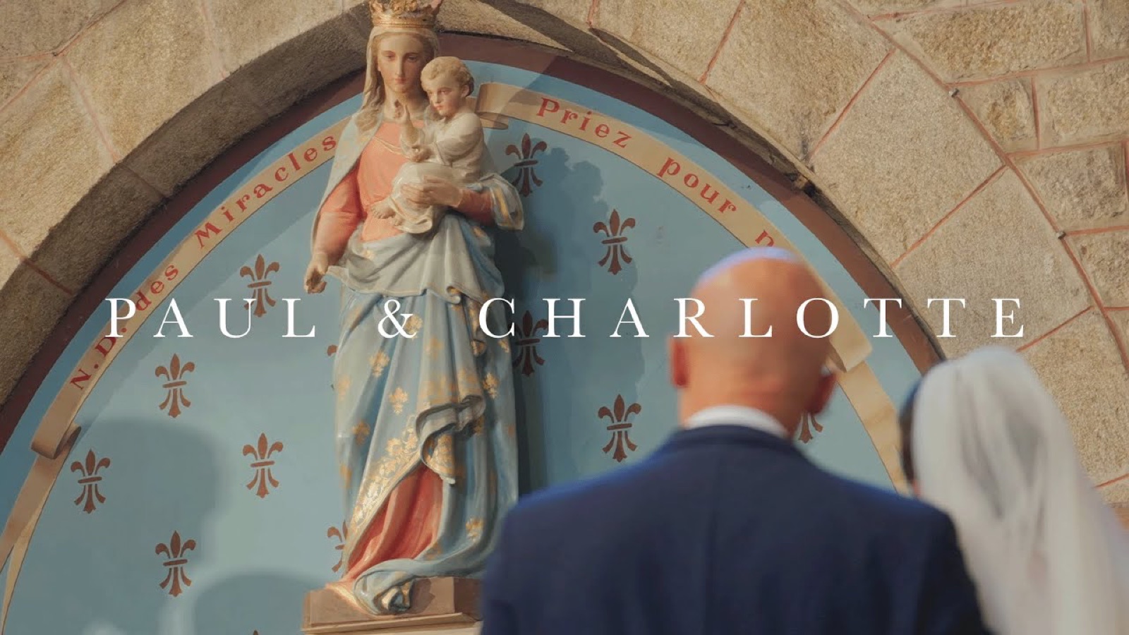 Film du mariage de Paul et Charlotte